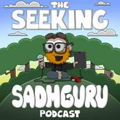 Podcast The Seeking Sadhguru Podcast
