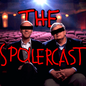 Podcast The SpoilerCast