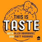 Podcast This Is TASTE