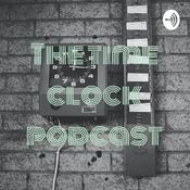 Podcast The time clock podcast