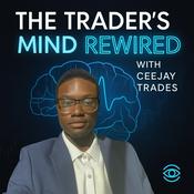 Podcast The Trader’s Mind Rewired