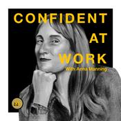Podcast Confident At Work