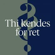 Podcast Thi kendes for ret