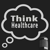 Podcast Think Healthcare