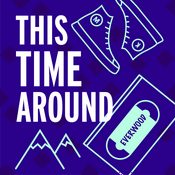 Podcast This Time Around: A Rewatch Podcast