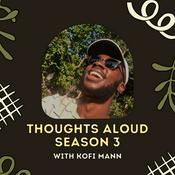 Podcast Thoughts Aloud