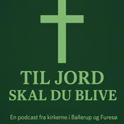 Podcast Til jord skal du blive