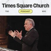 Podcast Times Square Church - Sermons