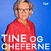 Podcast Tine og cheferne