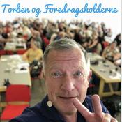 Podcast Torben & Foredragsholderne