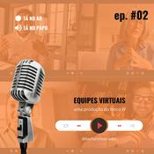 Podcast Equipes Virtuais