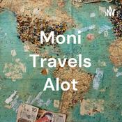 Podcast Moni Travels Alot