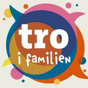 Podcast Tro i familien