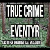 Podcast True Crime Eventyr