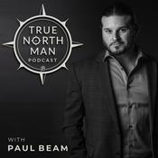 Podcast True North Man