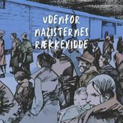 Podcast Udenfor nazisternes rækkevidde