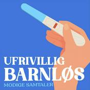 Podcast Ufrivillig barnløs - Modige samtaler