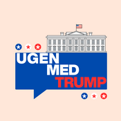 Podcast Ugen med Trump