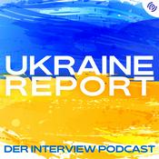 Podcast Ukraine Report – Der Interview Podcast