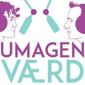 Podcast Umagen Værd