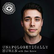 Podcast Unapologetically Human with Dan Boivin