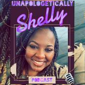 Podcast Unapologetically Shelly