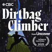 Podcast Dirtbag Climber from Uncover