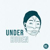 Podcast UNDER HUDEN