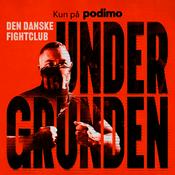 Podcast Undergrunden: Den danske fightclub