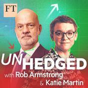 Podcast Unhedged
