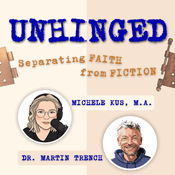 Podcast Unhinged: Separating Faith from Fiction