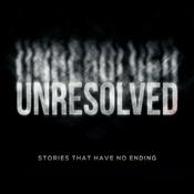 Podcast Unresolved: A True Crime & Mystery Podcast