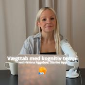 Podcast Vægttab med kognitiv terapi