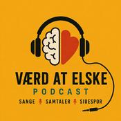 Podcast Værd At Elske
