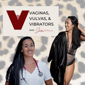 Podcast Vaginas, Vulvas, and Vibrators