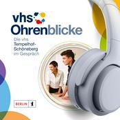 Podcast vhs Ohrenblicke: Die vhs Tempelhof-Schöneberg im Gespräch