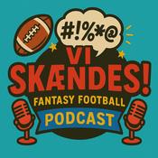 Podcast Vi Skændes Fantasy Football