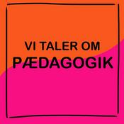 Podcast Vi Taler Om Pædagogik