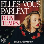 Podcast Elles vous parlent d'un temps