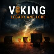 Podcast Viking Legacy and Lore