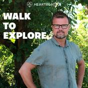 Podcast Walk to Explore