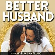 Podcast Better Husband