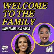 Podcast Welcome to the Family with Telma and Kellie