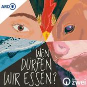 Podcast Wen dürfen wir essen? – Doku über die Zukunft des Fleischkonsums
