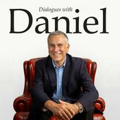 Podcast Dialogues with Daniel