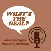 Podcast What’s The Deal