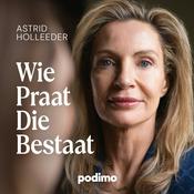 Podcast Wie praat die bestaat