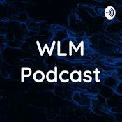 Podcast WLM Podcast