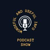 Podcast Wonderful and Useful Information For Love Life and Prosperity