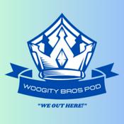 Podcast Woogity Bros Podcast